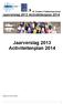 Jaarverslag 2013 Activiteitenplan 2014