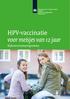 HPV-vaccinatie voor meisjes van 12 jaar. Rijksvaccinatieprogramma