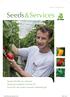 Seeds&Services. Nagano RZ blijft ons verbazen Mooie grove paprika s met Sven RZ Pursuit RZ ook zonder voornacht voldoende grof. Paprika September 2012