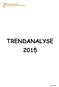 TRENDANALYSE 2015 september 2015