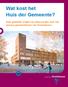 Wat kost het Huis der Gemeente? Veel gestelde vragen en antwoorden over het nieuwe gemeentehuis van Overbetuwe.