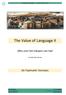 The Value of Language II