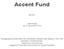 Accent Fund BEVEK. Jaarverslag op 31 december 2014