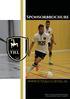 Voorwoord. Met sportieve groet, Sponsorcommissie Futsal Club Tiel SPONSORBROCHURE FUTSAL CLUB TIEL 1