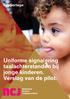 Rapportage. Uniforme signalering taalachterstanden bij jonge kinderen. Verslag van de pilot.