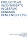 PROJECTPLAN INVENTARISATIE IN GEBRUIK GENOMEN GEMEENTEGROND