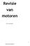 Revisie van motoren. door Joris Deckers. Motorenrevisie Deckers
