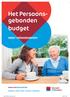 Het Persoonsgebonden. budget. voor volwassenen. Sociaal Wijkteam. www.swtzaanstad.nl. welzijn zorg werk wonen inkomen