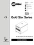 Gold Star Series HANDLEIDING. 302, 452, 652 (60 Hz), 402, 602, 852 (50/60 Hz) OM-222/dut. Processen. Beschrijving. www.millerwelds.