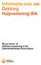 Informatie over uw Dekking Hulpverlening WA. Bij uw motor- of oldtimerverzekering in het ZekerheidsPakket Particulieren