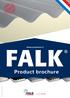 falkbouwsystemen.nl Product brochure versie augustus 2014 maakt verschil
