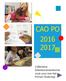 CAO PO 2016 2017. Collectieve Arbeidsovereenkomst 2016-2017 voor het Primair Onderwijs