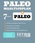 PALEO PALEO MAALTIJDPLAN. inclusief recepten 7DAGEN. bereid je maaltijden effectief voor. eet gezond, met gemak met boodschappenlijst