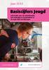 Basiscijfers Jeugd. juni 2014. informatie over de arbeidsmarkt, het onderwijs en leerplaatsen in de regio Rijk van Nijmegen