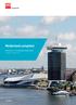 Nederland compleet. Kantoren- en bedrijfsruimtemarkt Factsheets medio 2016. www.dtz.nl 1