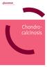 Chondrocalcinosis Chondro- calcinosis