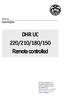 DHR UC 220/210/180/150 Remote controlled