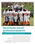 Sportclubs zinvol professionaliseren