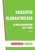 KRACHTIG KLIMAATBELEID KLIMAATBEGROTING 2017-2020