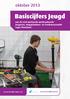 Basiscijfers Jeugd. oktober van de niet-werkende werkzoekende jongeren, stageplaatsen- en leerbanenmarkt regio Flevoland