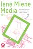 Iene Miene Media. een onderzoek naar mediagebruik door kleine kinderen