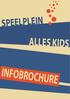 SPEELPLEIN ALLES KIDS INFOBROCHURE