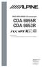 CDA-9855R CDA-9853R. RDS MP3/WMA CD-ontvanger. HANDLEIDING Lees deze aanwijzingen aandachtig door alvorens dit toestel te gebruiken.