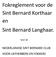 Fokreglement voor de Sint Bernard Korthaar en Sint Bernard Langhaar.