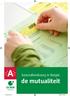 Gezondheidszorg in België: de mutualiteit. Brochure.indd 1 15/04/16 09:25