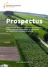 Prospectus. Eeuwigdurende obligaties aan toonder een investering in biodynamische landbouwgrond ter bevordering van biodynamische landbouw en voeding