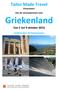 Tailor Made Travel Presenteert met de reismadammen naar Griekenland Van 2 tot 9 oktober 2016 rondreis door de Peloponnesos