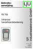 LJU. Gebruiksaanwijzing FB 706. Infrarood handafstandsbediening. LJU Industrieelektronik GmbH. Am Schlahn 1 D Potsdam Groß Glienicke