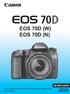 EOS 70D (W) EOS 70D (N)