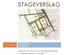 STAGEVERSLAG. Wim Vissers Stageverslag van Wim Vissers over de beroepsspecifieke stage in de periode 2 februari t/m 10 juli 2009.