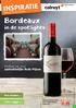 Bordeaux INSPIRATIE. in de spotlights 11,39. Profiteer van onze aantrekkelijke Rode Prijzen. Pure smaken p. 6. Lekker veggie p. 24