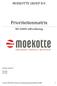 Prioriteitenmatrix MOEKOTTE GROEP B.V. ISO zelfverklaring. Moekotte Groep B.V. Mei 2016 Enschede
