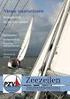 1. Agenda 2. Boot Holland Zeilen tijdens OudZeilendHout op het Zuidlaardermeer. 4. Zeilen in Zuid-Nederland. 5.