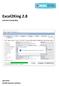 Excel2King 2.8. Gebruikershandleiding. April 2016 (c) MiKi-Business-Software