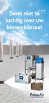 Denk niet te luchtig over uw binnenklimaat