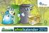 Download Recycle! IVVO Klantendienst 057/ Gemeentelijke Milieudienst 058/ afvalkalender 2016
