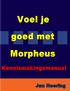 Kennismakingsmanual E-boek versie 1.1 Oktober Uitgegeven door Morpheus Instituut