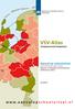 VSV-Atlas, derde editie (incl. overzicht VO-scholen) VSV-Atlas Totaaloverzicht Nederland RMC-regio factsheets Aanval op schooluitval MBO-factsheets
