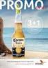 news 3+1 Gratis doos Corona 4 x 6 x 35 cl bij 3 dozen geldig bij bezorging van 14 t/m 27 maart 2016