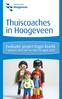 Thuiscoaches in Hoogeveen. Evaluatie project Eigen Kracht 1 januari 2012 tot en met 30 april 2014