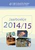jaarboekje Vrije School De Berkel Kleuter- en basisonderwijs in Zutphen Jaarboekje 2014/15