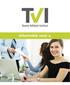 Inhoud. 1. Over TVI TVI voor u als taxateur Taxatool Voordelen voor woningcorporaties Laat valideren en spaar 7. 6.