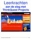 Leerkrachten aan de slag met ThinkQuest Projects