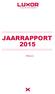 ::::::::::::::::::::::::::::::::::::::::::::::::::::::::: JAARRAPPORT 2015 ::::::::::::::::::::::::::::::::::::::::::::::::::::::::: (Verkort)