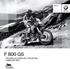 F 800 GS PRIJZEN, KLEUREN EN UITRUSTING FEBRUARI 2013 STANDAARD ABS. OP ALLE MODELLEN. BMW Motorrad Enduro. BMW maakt rijden geweldig