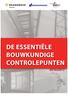 DE ESSENTIËLE BOUWKUNDIGE CONTROLEPUNTEN